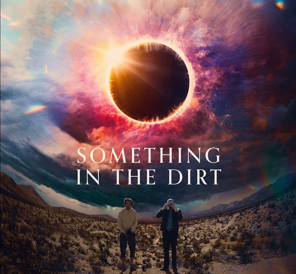 Movie poster for Something in the Dirt